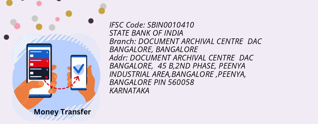 Find STATE BANK OF INDIA IFSC Code BANGALORE - DOCUMENT ARCHIVAL CENTRE  DAC  BANGALORE Branch