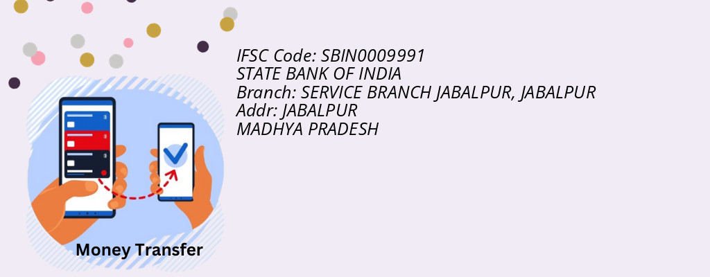 Find STATE BANK OF INDIA IFSC Code JABALPUR - SERVICE BRANCH JABALPUR Branch