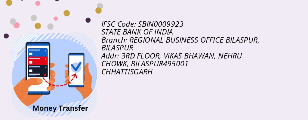 Find STATE BANK OF INDIA IFSC Code BILASPUR - REGIONAL BUSINESS OFFICE BILASPUR Branch