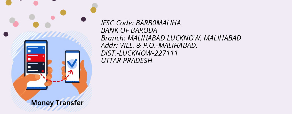 Find BANK OF BARODA IFSC Code MALIHABAD - MALIHABAD LUCKNOW Branch