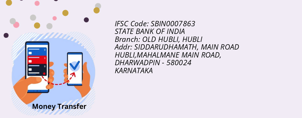 Find STATE BANK OF INDIA IFSC Code HUBLI - OLD HUBLI Branch