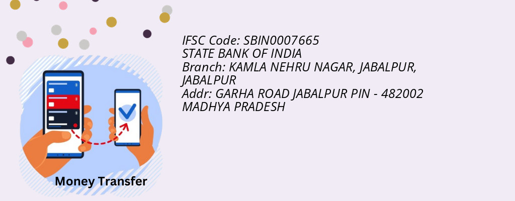 Find STATE BANK OF INDIA IFSC Code JABALPUR - KAMLA NEHRU NAGAR, JABALPUR Branch