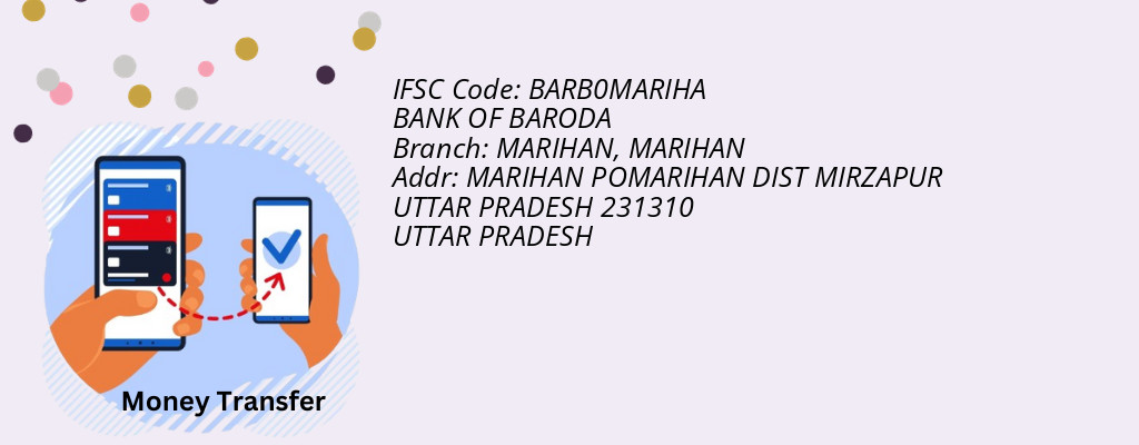 Find BANK OF BARODA IFSC Code MARIHAN - MARIHAN Branch