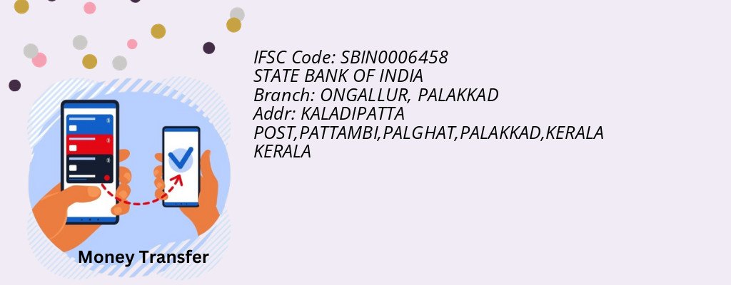 Find STATE BANK OF INDIA IFSC Code PALAKKAD - ONGALLUR Branch