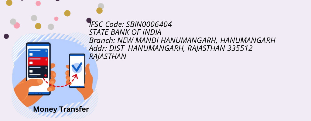 Find STATE BANK OF INDIA IFSC Code HANUMANGARH - NEW MANDI HANUMANGARH Branch