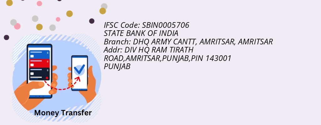 Find STATE BANK OF INDIA IFSC Code AMRITSAR - DHQ ARMY CANTT, AMRITSAR Branch