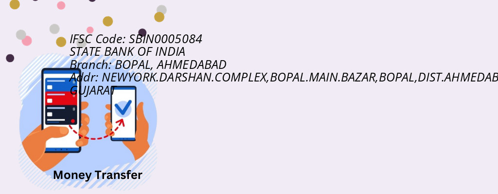Find STATE BANK OF INDIA IFSC Code AHMEDABAD - BOPAL Branch