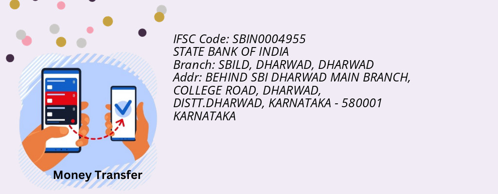 Find STATE BANK OF INDIA IFSC Code DHARWAD - SBILD, DHARWAD Branch