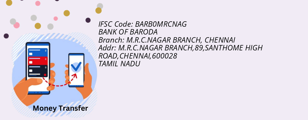Find BANK OF BARODA IFSC Code CHENNAI - M.R.C.NAGAR BRANCH Branch