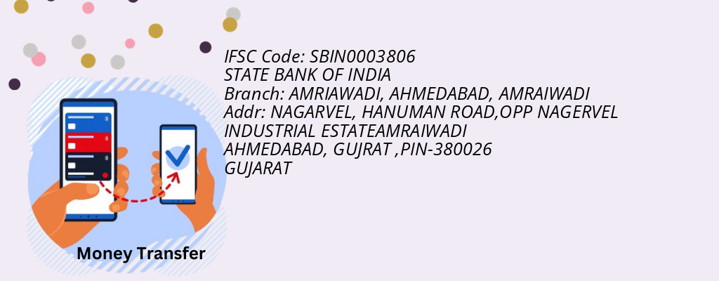 Find STATE BANK OF INDIA IFSC Code AMRAIWADI - AMRIAWADI, AHMEDABAD Branch