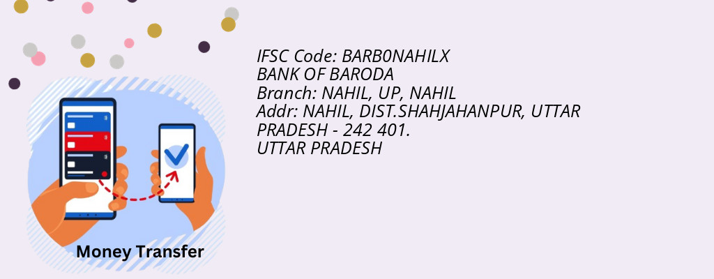 Find BANK OF BARODA IFSC Code NAHIL - NAHIL, UP Branch