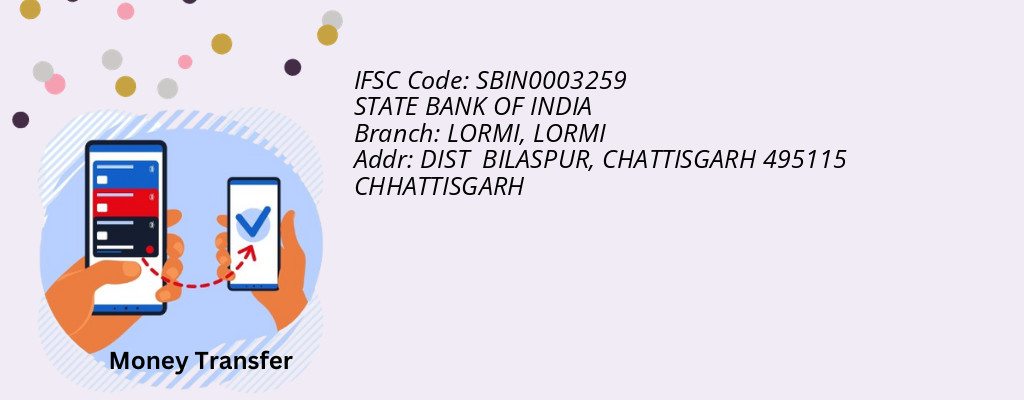 Find STATE BANK OF INDIA IFSC Code LORMI - LORMI Branch