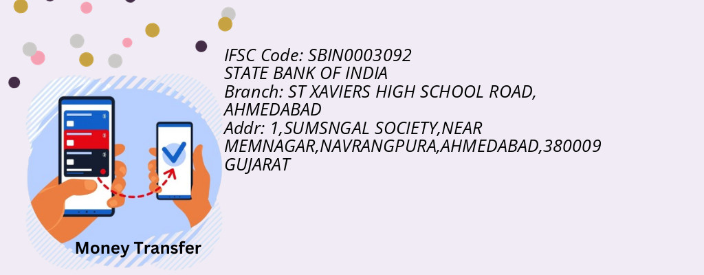 Find STATE BANK OF INDIA IFSC Code AHMEDABAD - ST XAVIERS HIGH SCHOOL ROAD Branch