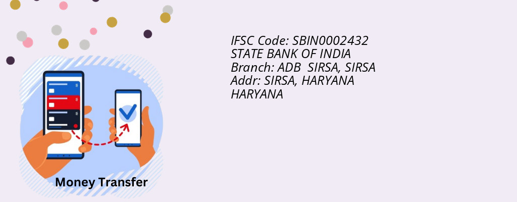 Find STATE BANK OF INDIA IFSC Code SIRSA - ADB  SIRSA Branch