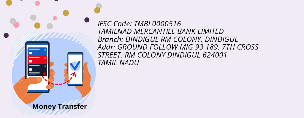 Find TAMILNAD MERCANTILE BANK IFSC Code DINDIGUL - DINDIGUL RM COLONY Branch Find TAMILNAD MERCANTILE BANK IFSC Code DINDIGUL - DINDIGUL RM COLONY Branch