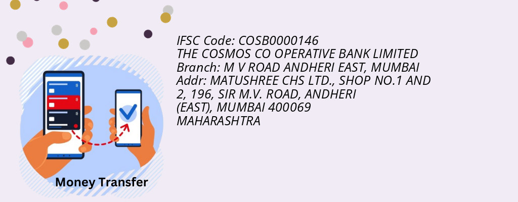 Find THE COSMOS CO OPERATIVE BANK IFSC Code MUMBAI - M V ROAD ANDHERI EAST Branch