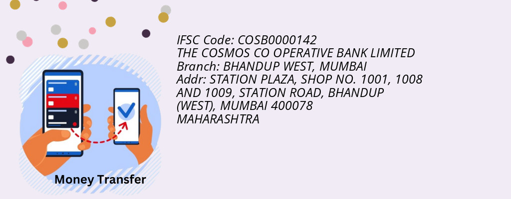 Find THE COSMOS CO OPERATIVE BANK IFSC Code MUMBAI - BHANDUP WEST Branch