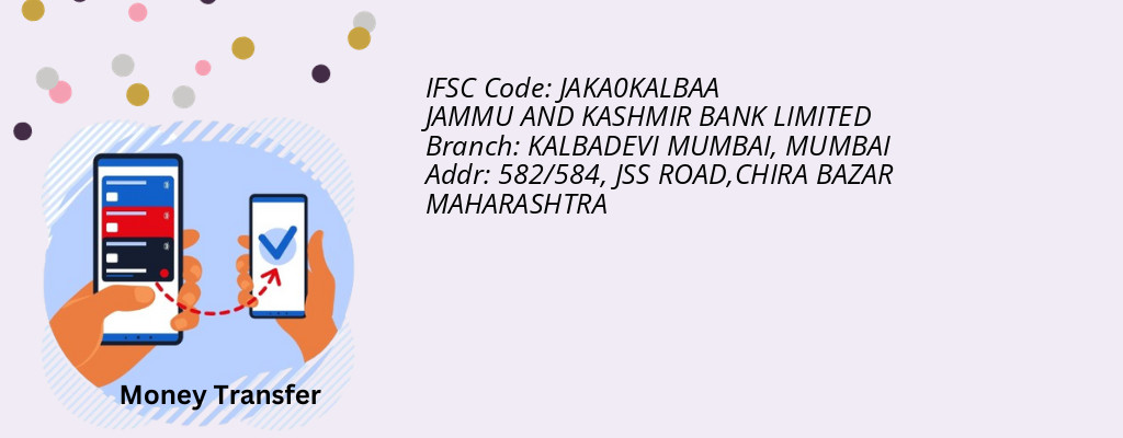 Find JAMMU AND KASHMIR BANK IFSC Code MUMBAI - KALBADEVI MUMBAI Branch Find JAMMU AND KASHMIR BANK IFSC Code MUMBAI - KALBADEVI MUMBAI Branch