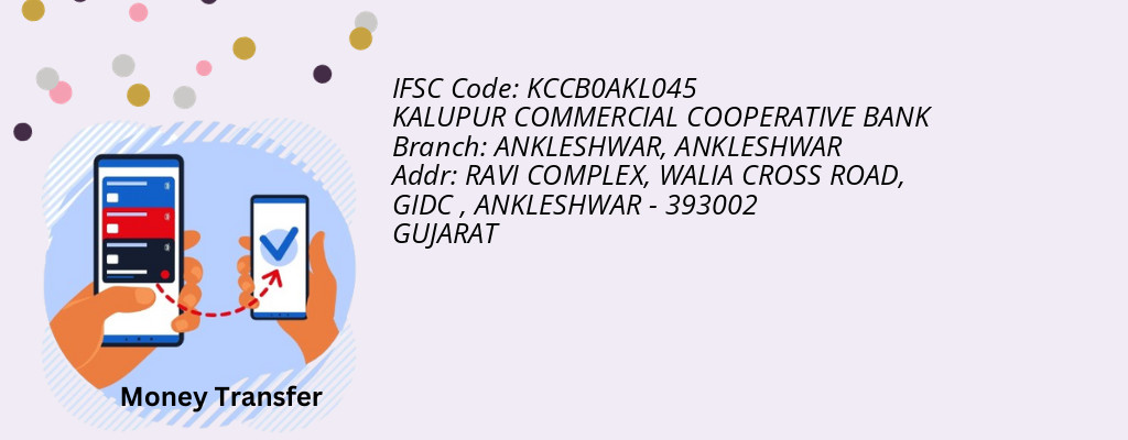 Find KALUPUR COMMERCIAL COOPERATIVE BANK IFSC Code ANKLESHWAR - ANKLESHWAR Branch Find KALUPUR COMMERCIAL COOPERATIVE BANK IFSC Code ANKLESHWAR - ANKLESHWAR Branch