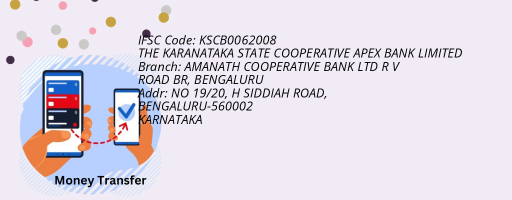 Find THE KARANATAKA STATE COOPERATIVE APEX BANK IFSC Code BENGALURU - AMANATH COOPERATIVE BANK LTD R V ROAD BR Branch