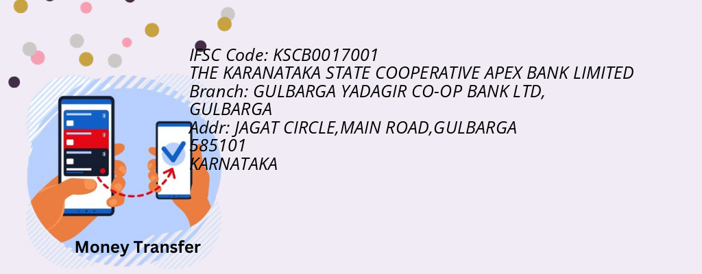 Find THE KARANATAKA STATE COOPERATIVE APEX BANK IFSC Code GULBARGA - GULBARGA YADAGIR CO-OP BANK LTD Branch Find THE KARANATAKA STATE COOPERATIVE APEX BANK IFSC Code GULBARGA - GULBARGA YADAGIR CO-OP BANK LTD Branch