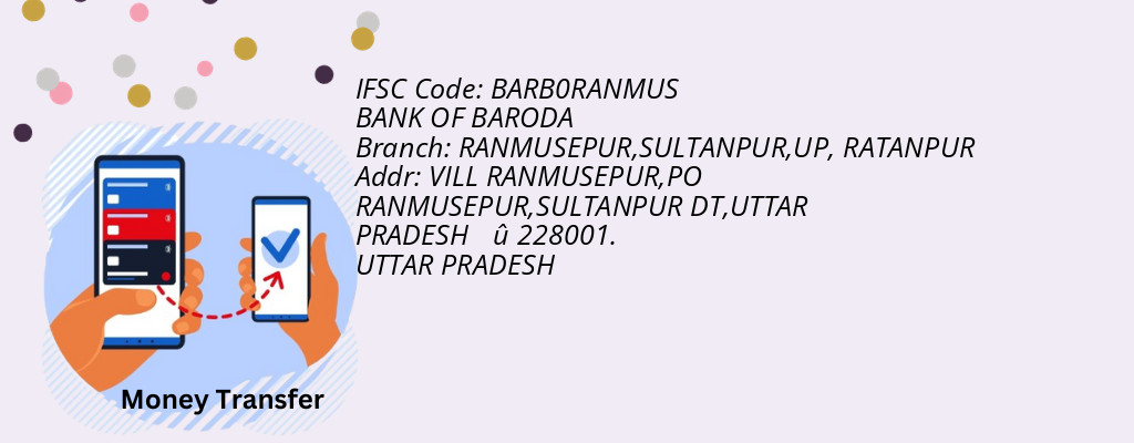 Find BANK OF BARODA IFSC Code RATANPUR - RANMUSEPUR,SULTANPUR,UP Branch