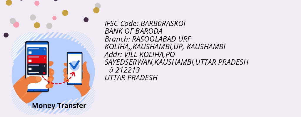 Find BANK OF BARODA IFSC Code KAUSHAMBI - RASOOLABAD URF KOLIHA,,KAUSHAMBI,UP Branch
