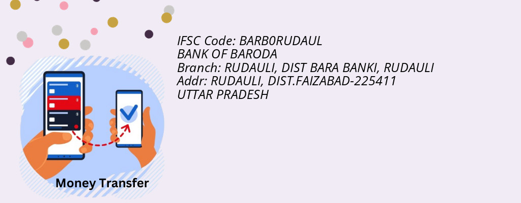 Find BANK OF BARODA IFSC Code RUDAULI - RUDAULI, DIST BARA BANKI Branch