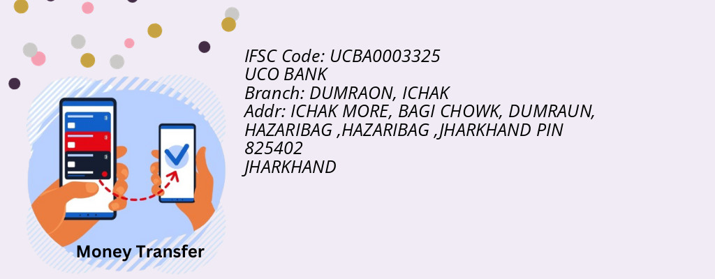 Find UCO BANK IFSC Code ICHAK - DUMRAON Branch