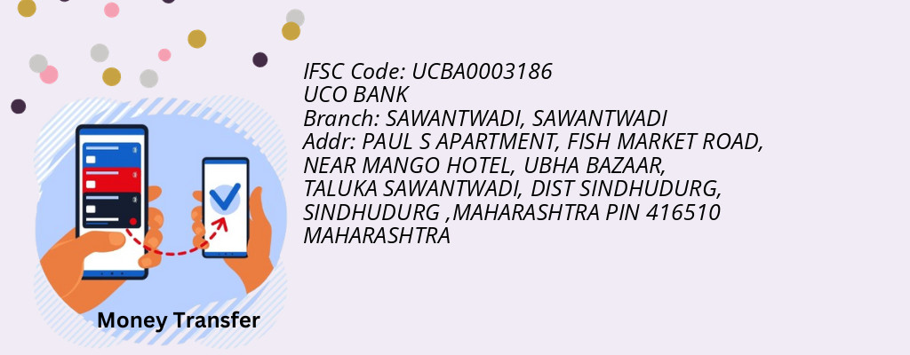 Find UCO BANK IFSC Code SAWANTWADI - SAWANTWADI Branch Find UCO BANK IFSC Code SAWANTWADI - SAWANTWADI Branch