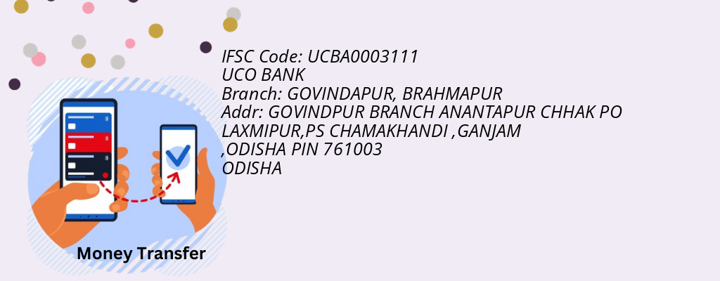Find UCO BANK IFSC Code BRAHMAPUR - GOVINDAPUR Branch Find UCO BANK IFSC Code BRAHMAPUR - GOVINDAPUR Branch