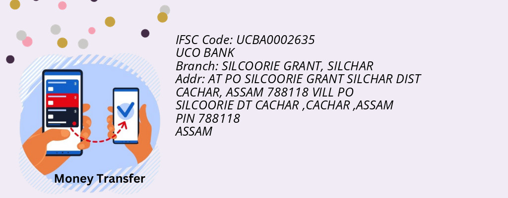 Find UCO BANK IFSC Code SILCHAR - SILCOORIE GRANT Branch Find UCO BANK IFSC Code SILCHAR - SILCOORIE GRANT Branch
