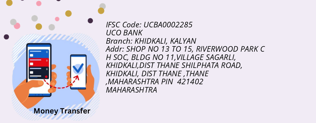 Find UCO BANK IFSC Code KALYAN - KHIDKALI Branch Find UCO BANK IFSC Code KALYAN - KHIDKALI Branch