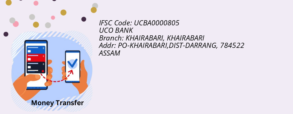 Find UCO BANK IFSC Code KHAIRABARI - KHAIRABARI Branch Find UCO BANK IFSC Code KHAIRABARI - KHAIRABARI Branch
