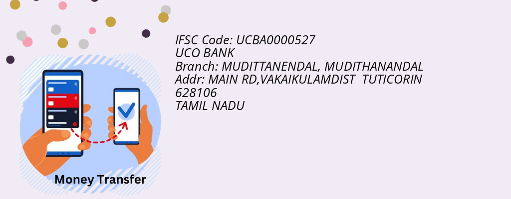 Find UCO BANK IFSC Code MUDITHANANDAL - MUDITTANENDAL Branch