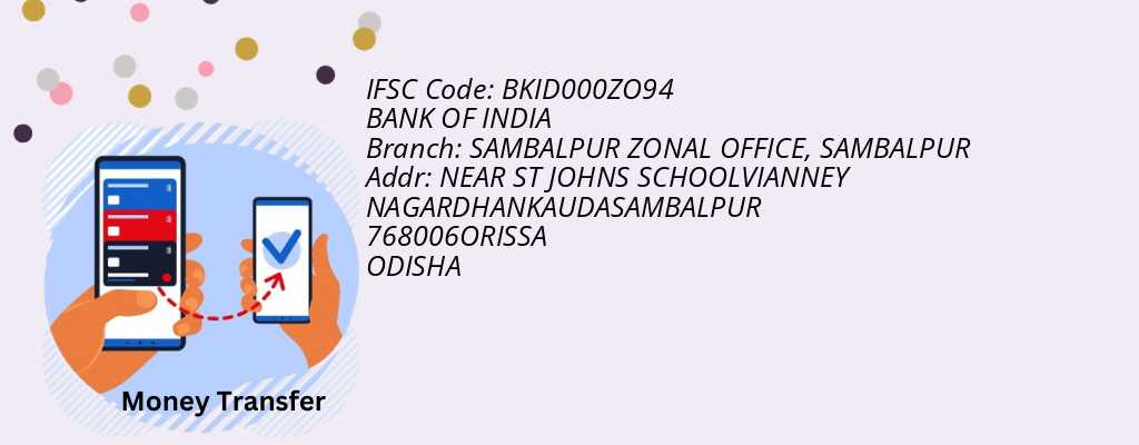 Find BANK OF INDIA IFSC Code SAMBALPUR - SAMBALPUR ZONAL OFFICE Branch Find BANK OF INDIA IFSC Code SAMBALPUR - SAMBALPUR ZONAL OFFICE Branch
