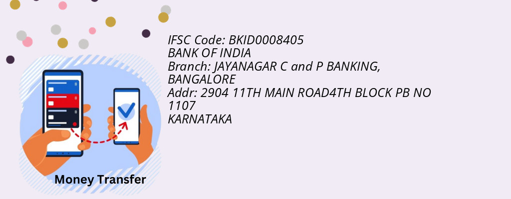 Find BANK OF INDIA IFSC Code BANGALORE - JAYANAGAR C and P BANKING Branch