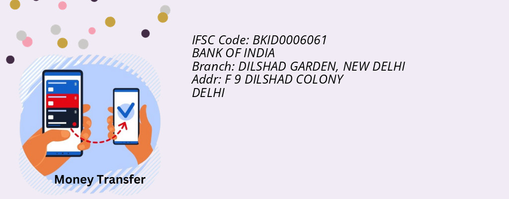 Find BANK OF INDIA IFSC Code NEW DELHI - DILSHAD GARDEN Branch