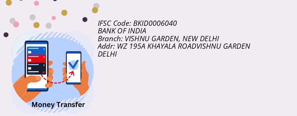 Find BANK OF INDIA IFSC Code NEW DELHI - VISHNU GARDEN Branch