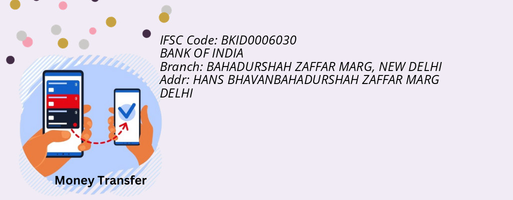 Find BANK OF INDIA IFSC Code NEW DELHI - BAHADURSHAH ZAFFAR MARG Branch