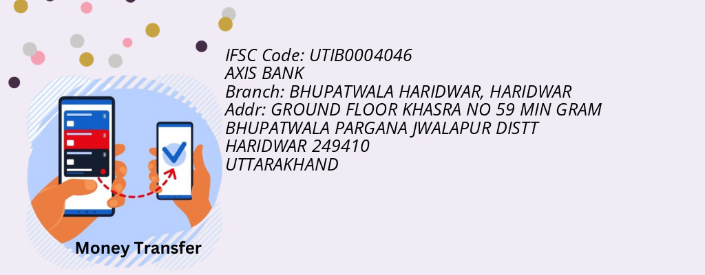 Find AXIS BANK IFSC Code HARIDWAR - BHUPATWALA HARIDWAR Branch Find AXIS BANK IFSC Code HARIDWAR - BHUPATWALA HARIDWAR Branch