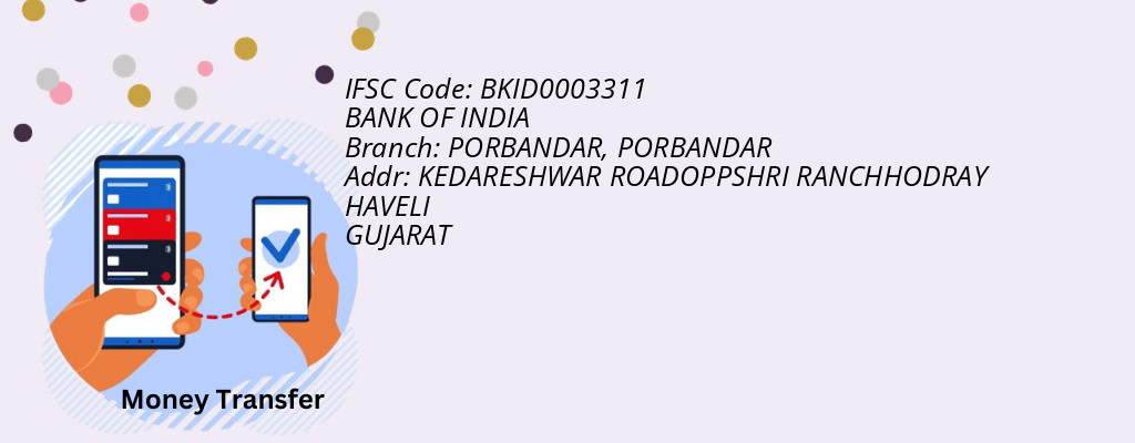 Find BANK OF INDIA IFSC Code PORBANDAR - PORBANDAR Branch Find BANK OF INDIA IFSC Code PORBANDAR - PORBANDAR Branch