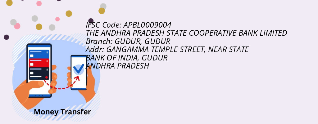 Find THE ANDHRA PRADESH STATE COOPERATIVE BANK IFSC Code GUDUR - GUDUR Branch Find THE ANDHRA PRADESH STATE COOPERATIVE BANK IFSC Code GUDUR - GUDUR Branch