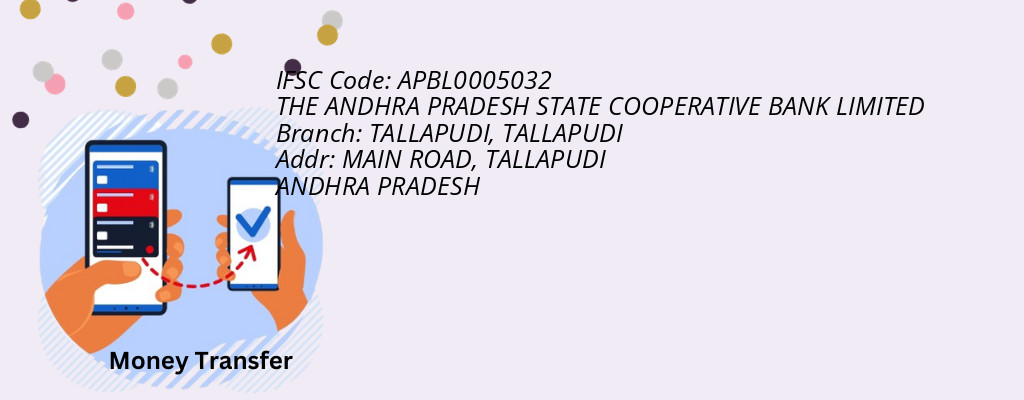 Find THE ANDHRA PRADESH STATE COOPERATIVE BANK IFSC Code TALLAPUDI - TALLAPUDI Branch Find THE ANDHRA PRADESH STATE COOPERATIVE BANK IFSC Code TALLAPUDI - TALLAPUDI Branch