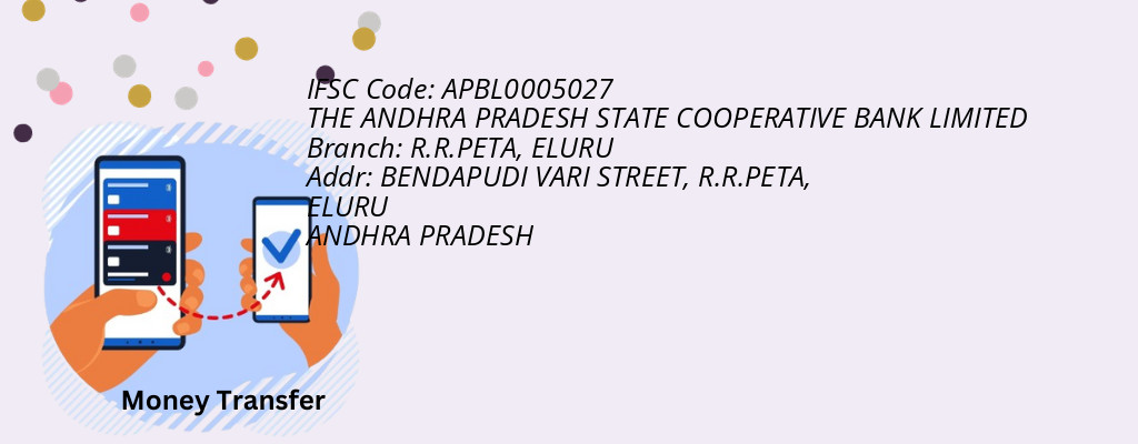 Find THE ANDHRA PRADESH STATE COOPERATIVE BANK IFSC Code ELURU - R.R.PETA Branch Find THE ANDHRA PRADESH STATE COOPERATIVE BANK IFSC Code ELURU - R.R.PETA Branch