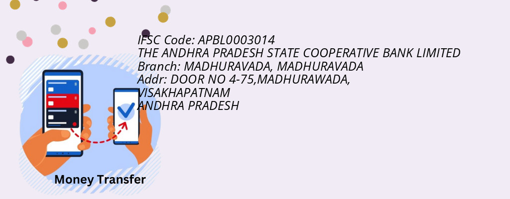Find THE ANDHRA PRADESH STATE COOPERATIVE BANK IFSC Code MADHURAVADA - MADHURAVADA Branch Find THE ANDHRA PRADESH STATE COOPERATIVE BANK IFSC Code MADHURAVADA - MADHURAVADA Branch