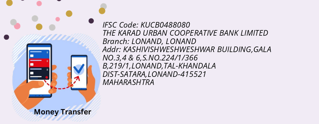 Find THE KARAD URBAN COOPERATIVE BANK IFSC Code LONAND - LONAND Branch Find THE KARAD URBAN COOPERATIVE BANK IFSC Code LONAND - LONAND Branch