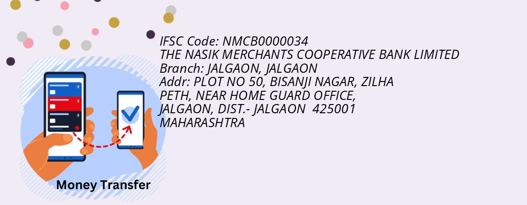 Find THE NASIK MERCHANTS COOPERATIVE BANK IFSC Code JALGAON - JALGAON Branch