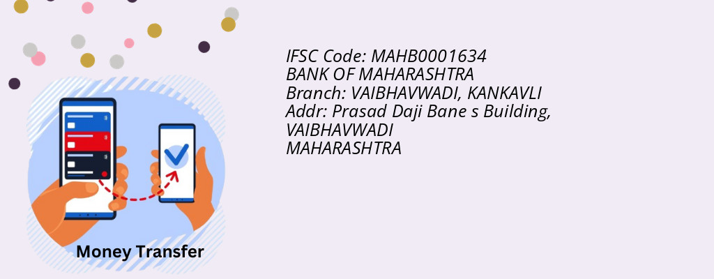 Find BANK OF MAHARASHTRA IFSC Code KANKAVLI - VAIBHAVWADI Branch Find BANK OF MAHARASHTRA IFSC Code KANKAVLI - VAIBHAVWADI Branch