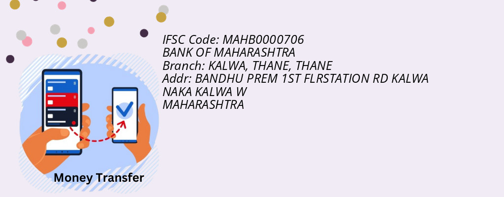 Find BANK OF MAHARASHTRA IFSC Code THANE - KALWA, THANE Branch Find BANK OF MAHARASHTRA IFSC Code THANE - KALWA, THANE Branch